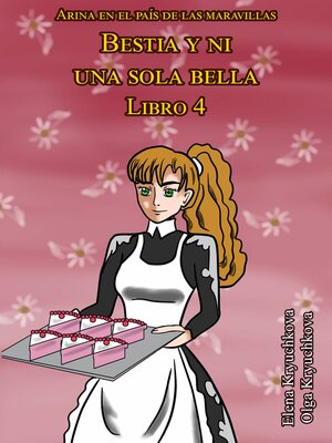 cover image of Bestia y ni una sola bella. Libro 4